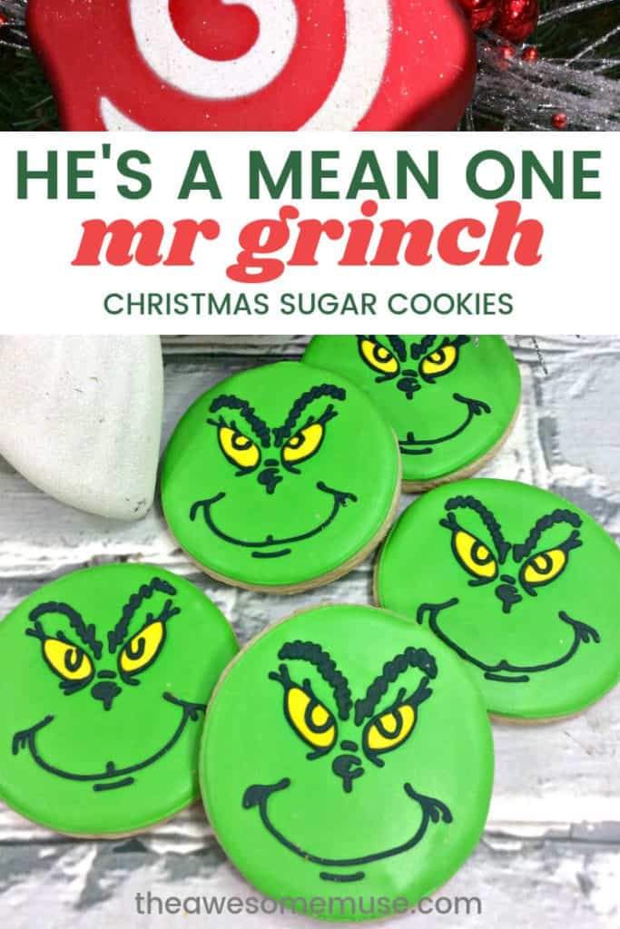 Grinch Sugar Cookies - The Awesome Muse